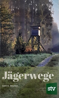 Jägerwege, Meyden