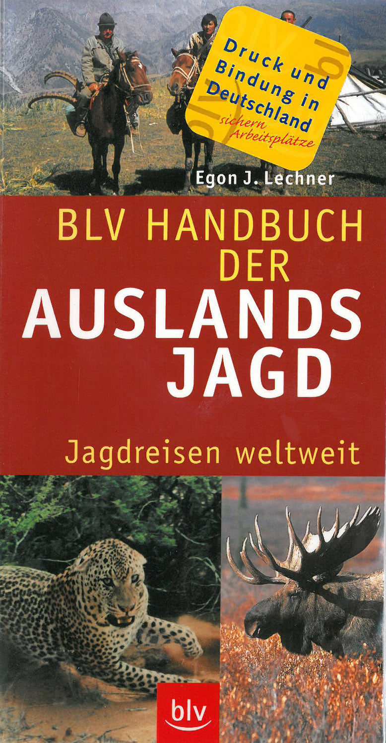 Handbuch der Auslandsjagd, Lechner