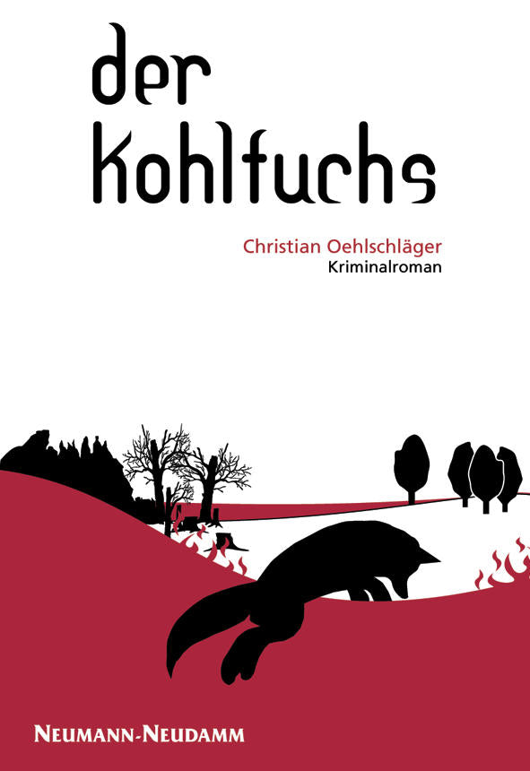 Der Kohlfuchs, Oehlschläger