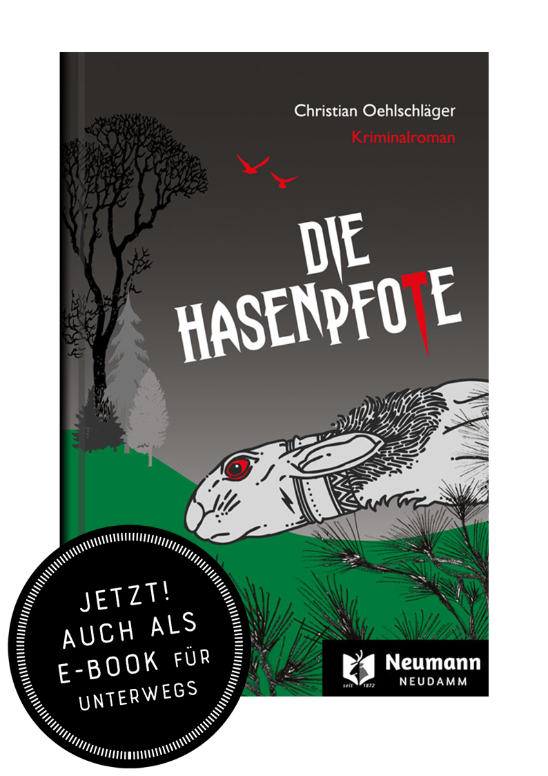 Die Hasenpfote, Oehlschläger