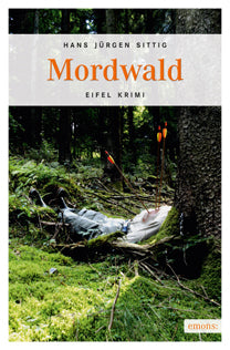 Mordwald, Sittig