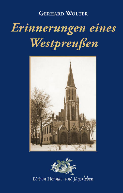 Erinnerungen eines Westpreußen, Wolter