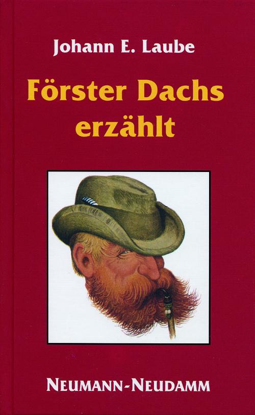 Förster Dachs erzählt, Laube