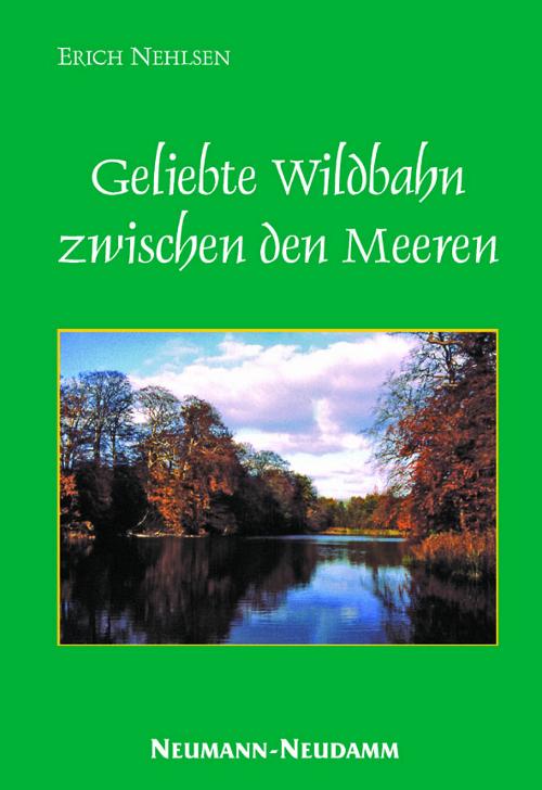 Geliebte Wildbahn zwischen den Meeren,