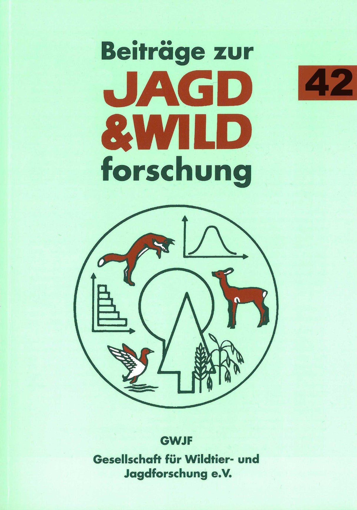 Beiträge zur Jagd- & Wildforschung 42