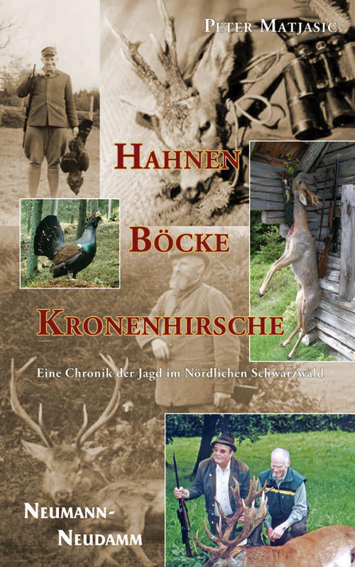 Hahnen Böcke Kronenhirsche, Matjasic