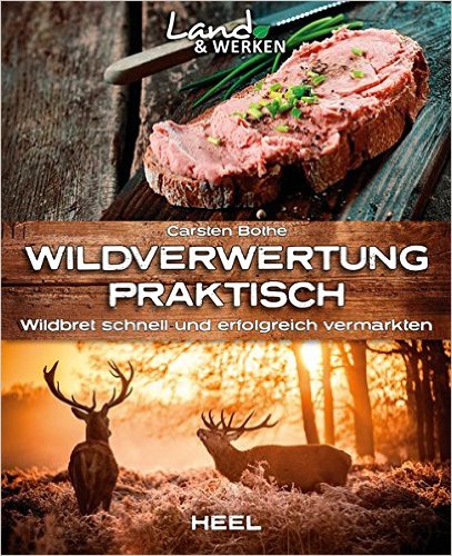 Wildverwertung praktisch, Bothe