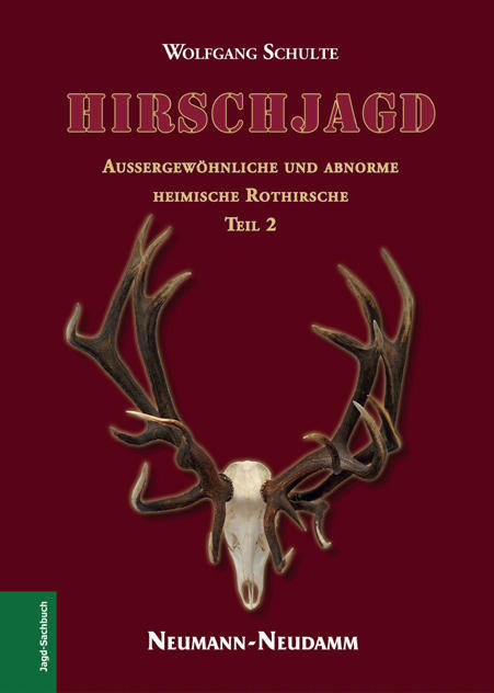 Hirschjagd Band II, Schulte