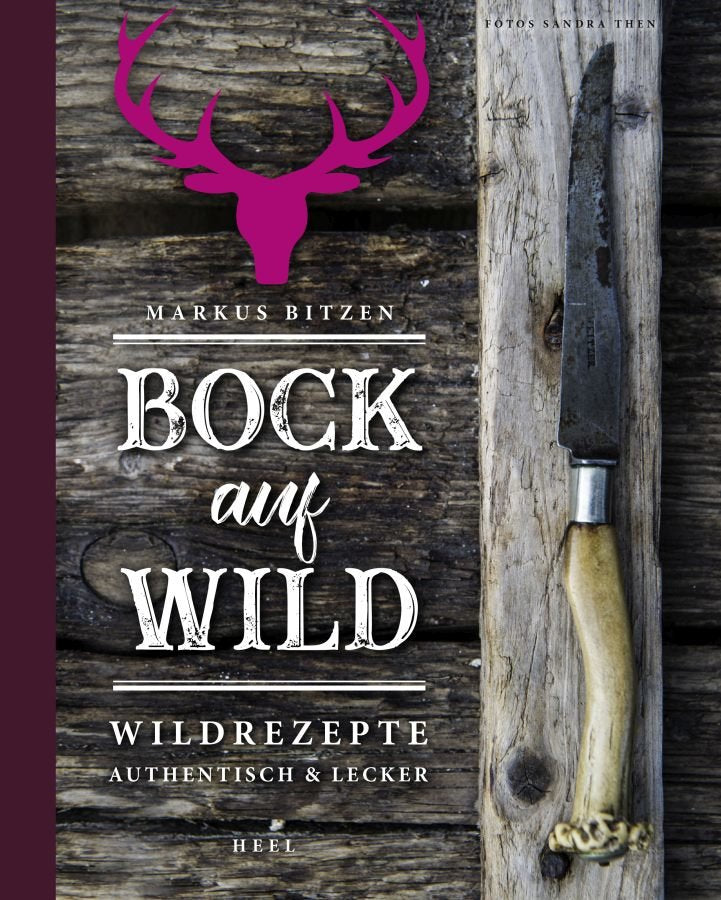 Bock auf Wild - Wildrezepte