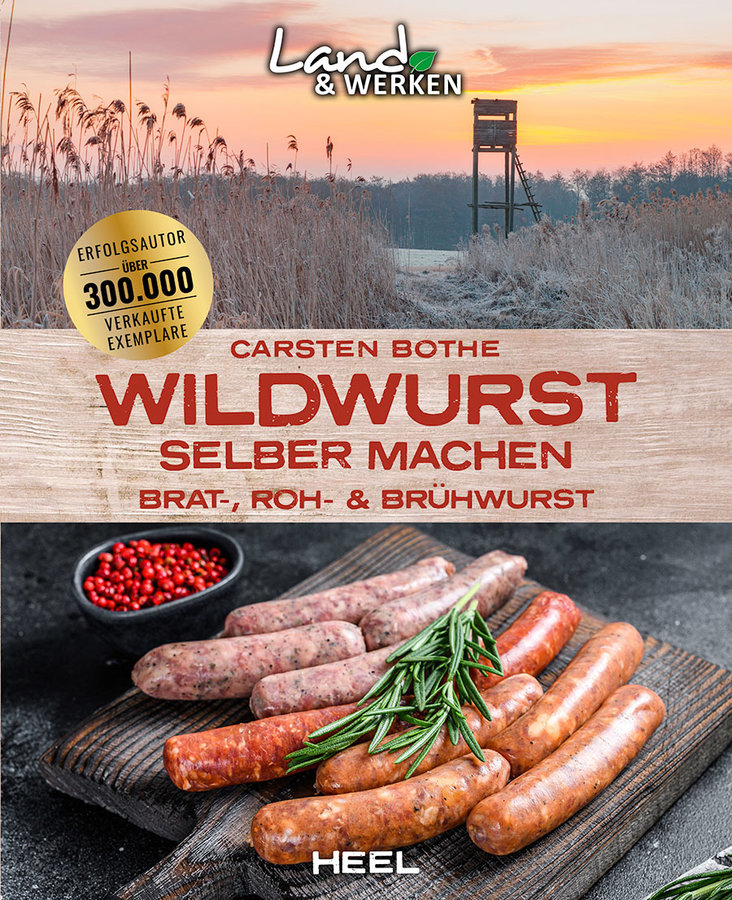 Wildwurst selber machen, Bothe