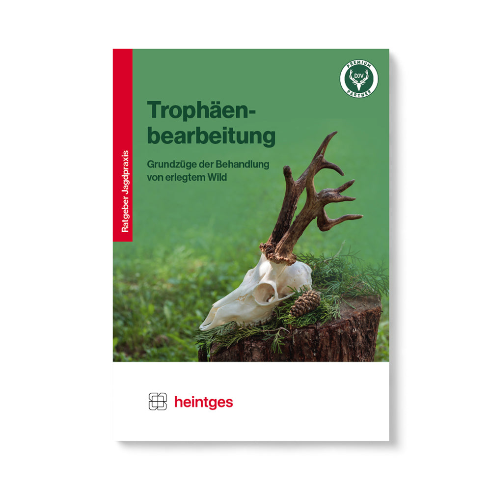 Trophäenbearbeitung, Ratgeber