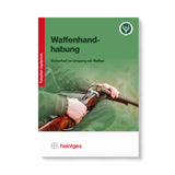 Handbuch der Waffenhandhabung, Heintges