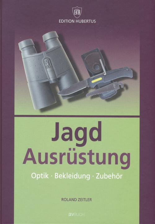 Jagdausrüstung, Zeitler