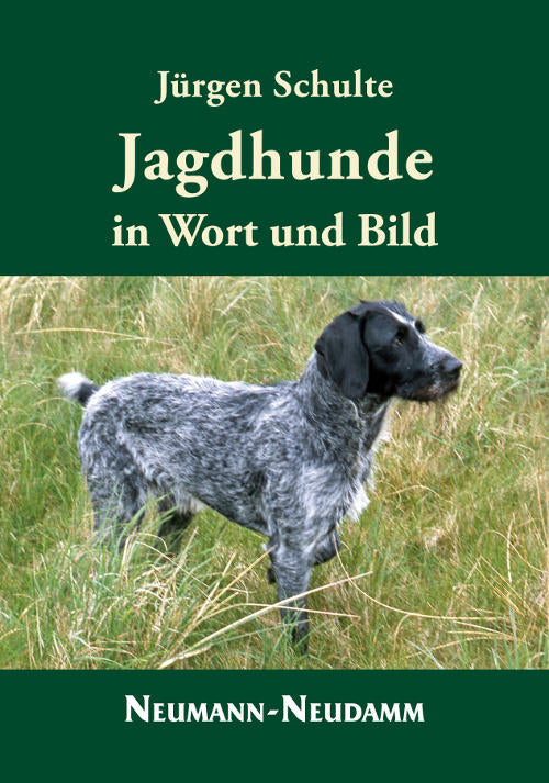 Jagdhunde in Wort und Bild, Schulte