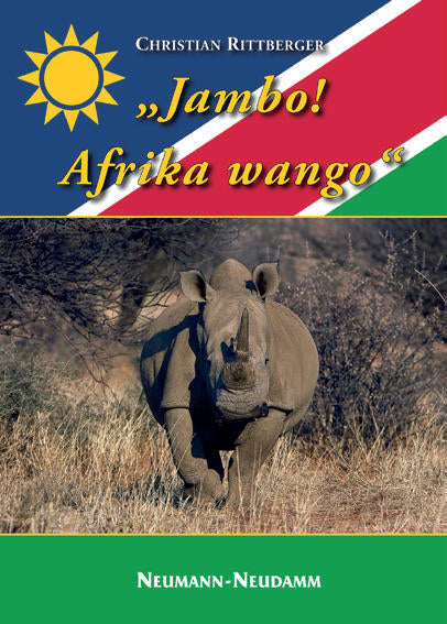 Jambo! Afrika wango, Rittberger