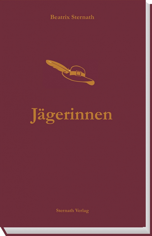 Jägerinnen, Sternath