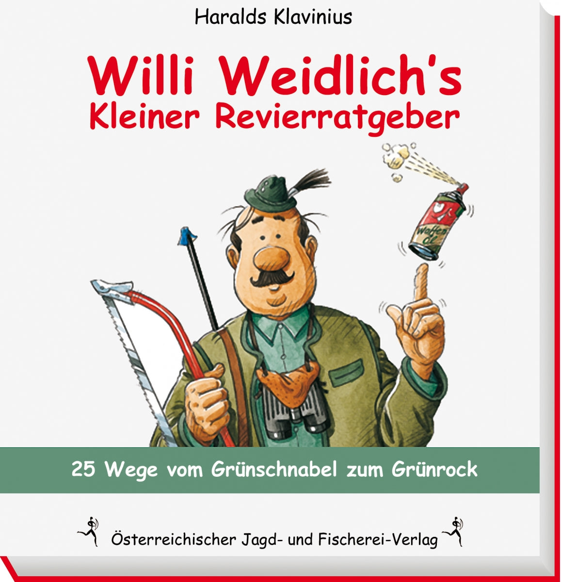 Willi Weidlich kleiner Revierratgeber,