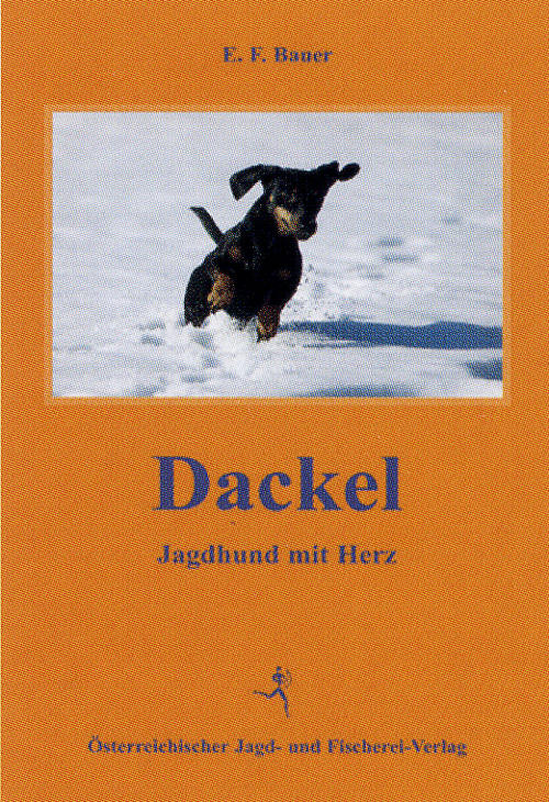 Dackel - Jagdhund mit Herz, Bauer