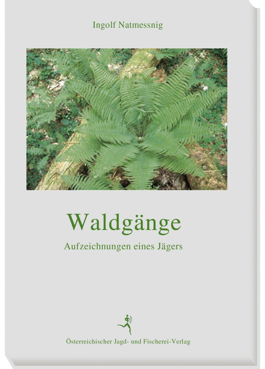 Waldgänge, Natmessnig