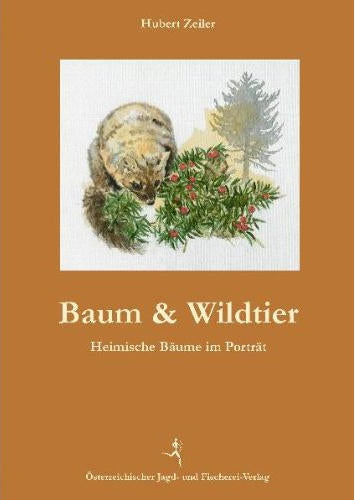 Baum & Wildtier, Zeiler