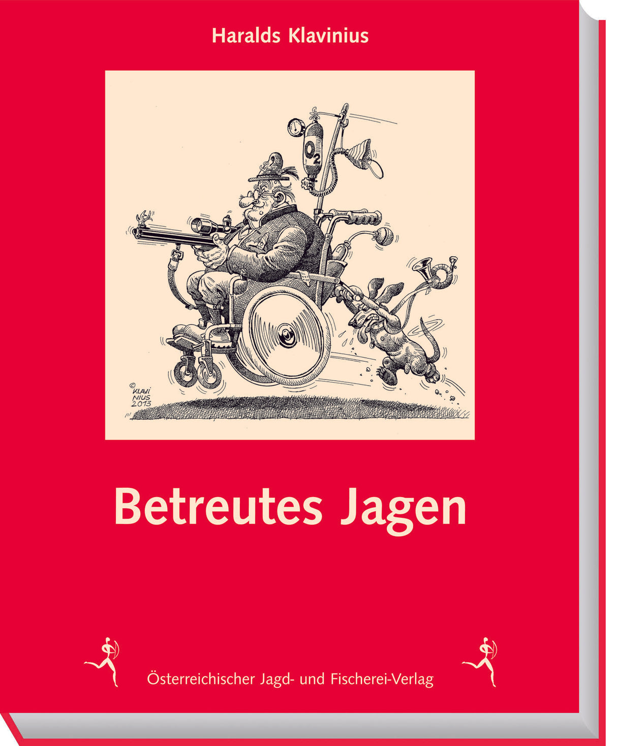 Betreutes Jagen, Klavinius