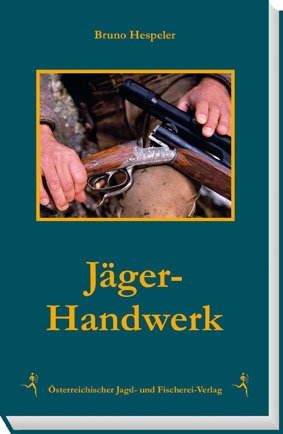 Jäger-Handwerk, Hespeler