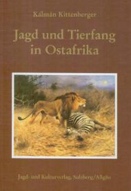 Jagd und Tierfang in Ostafrika,