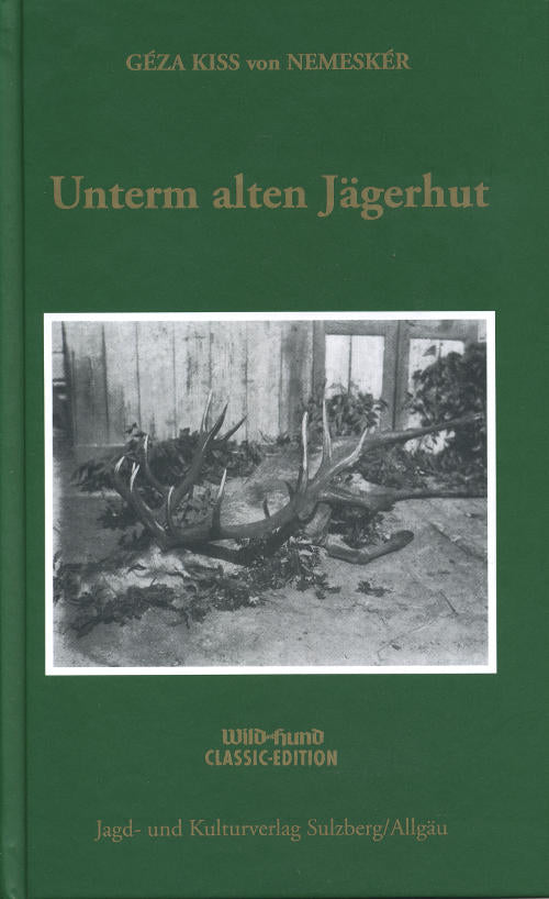 Unterm alten Jägerhut, Nemesker