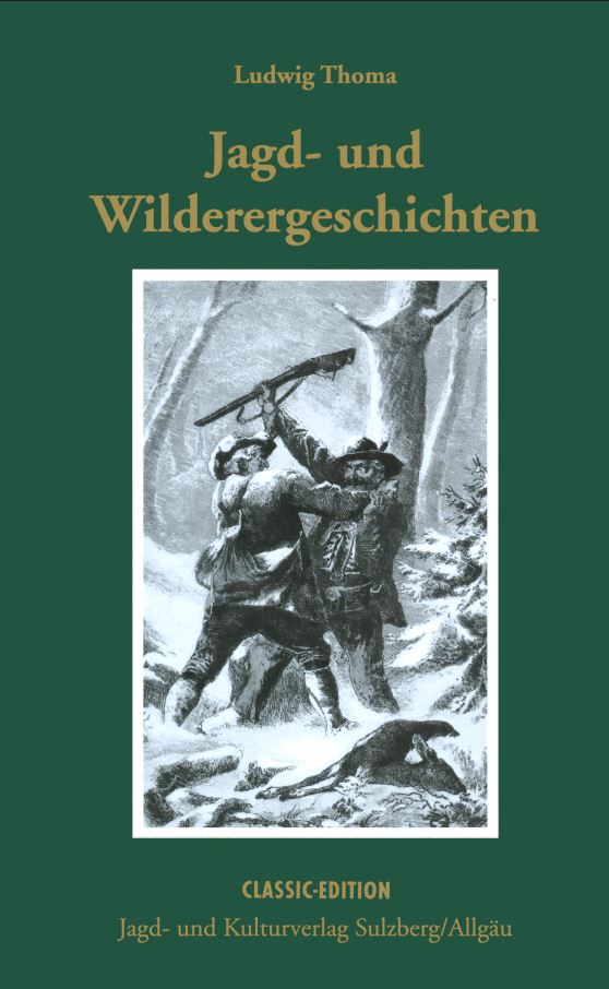 Jagd- und Wilderergeschichten, Thoma