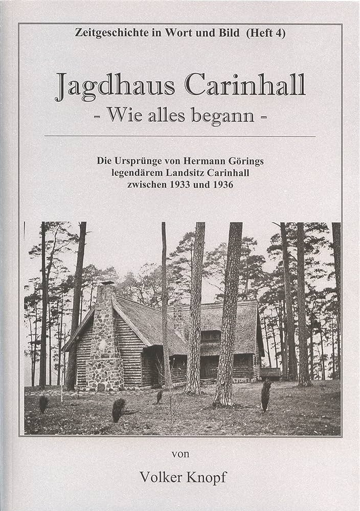 Jagdhaus Carinhall, Knopf