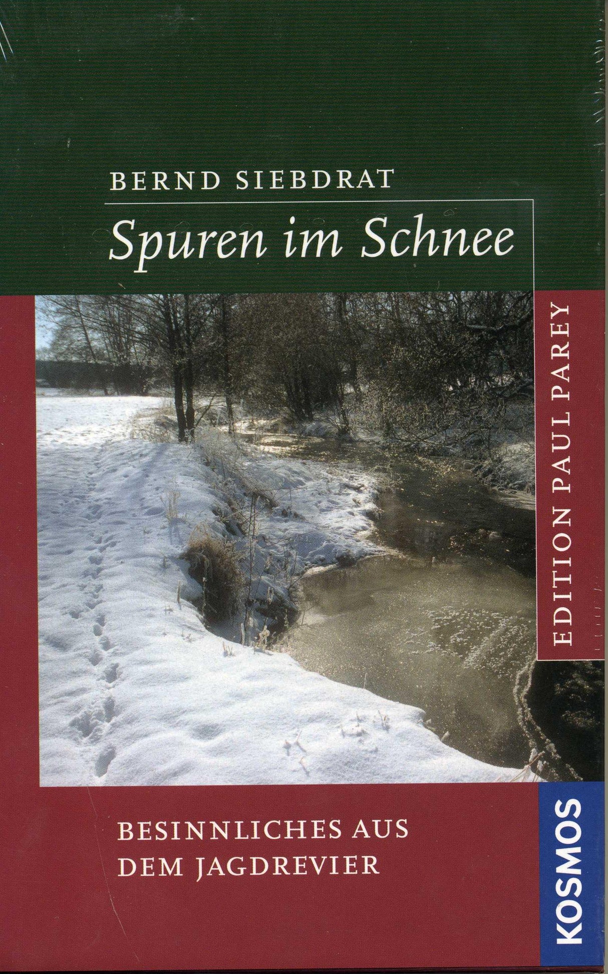 Spuren im Schnee, Siebdrat