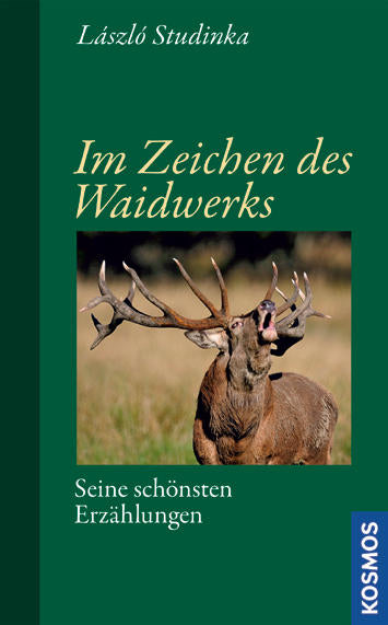 Im Zeichen des Waidwerks, Studinka