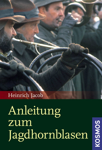 Anleitung zum Jagdhornblasen, Jakob