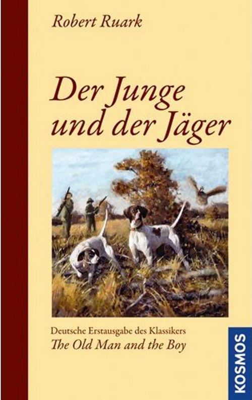 Der Junge und der Jäger, Ruark