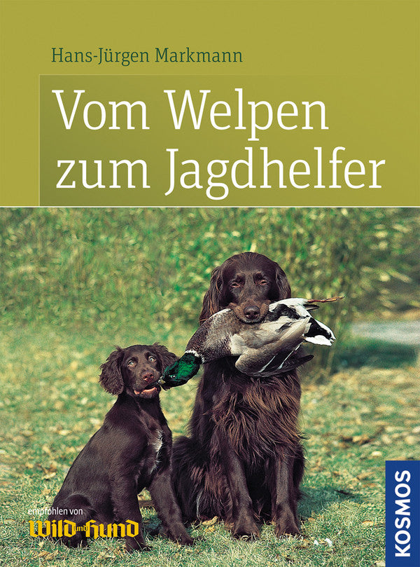 Vom Welpen zum Jagdhelfer, Markmann