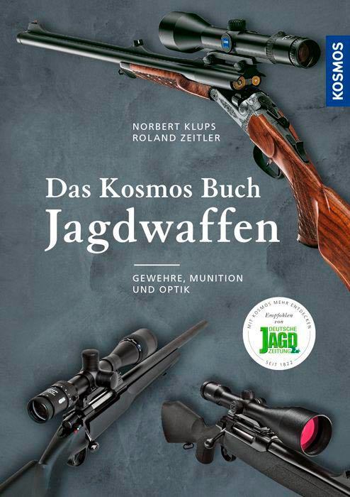 Das Kosmos Buch Jagdwaffen,Klups/Zeitler