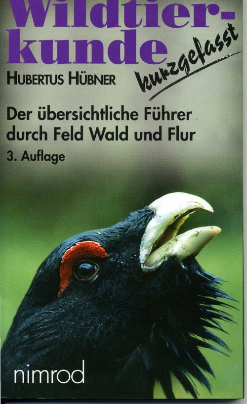 Hübner, Wildtierkunde