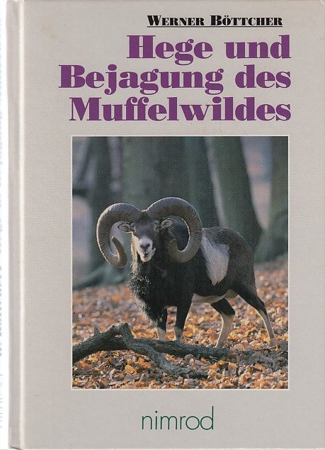 Böttcher, Hege und Bejagung des