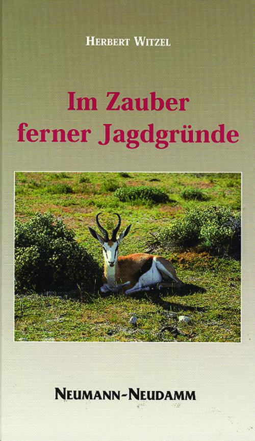 Im Zauber ferner Jagdgründe, Witzel