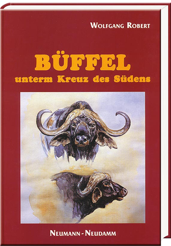 Büffel unterm Kreuz des Südens, Robert