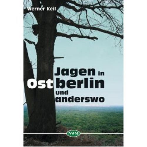 Jagen in Ostberlin und anderswo, Keil