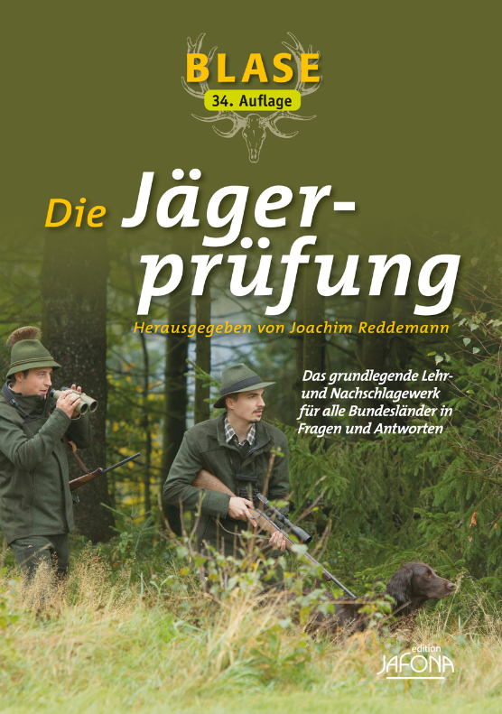 Die Jägerprüfung, Blase