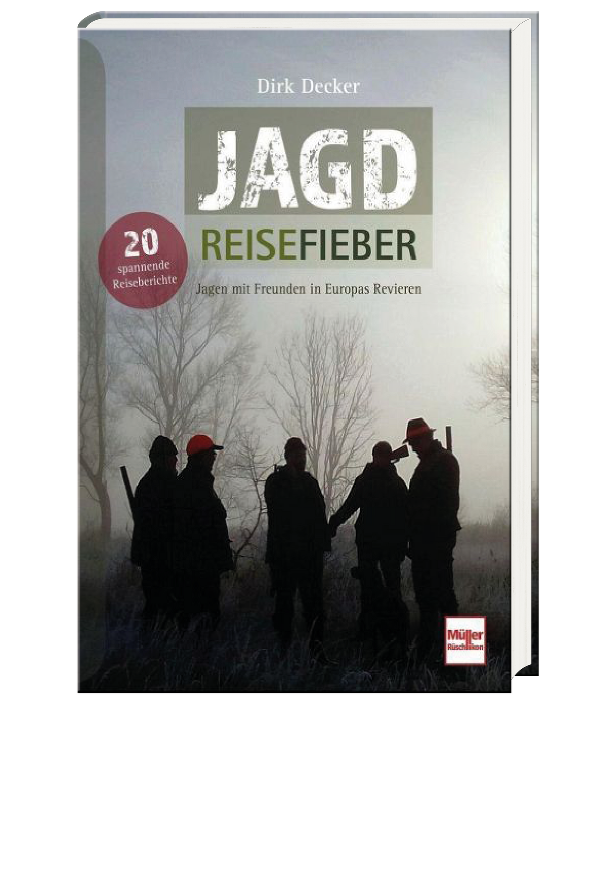 Jagd-Reisefieber, Decker