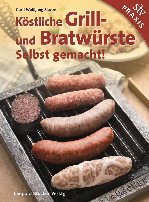 Köstliche Grill- & Bratwürste,