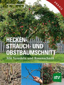 Hecken-, Strauch- und Obstbaumschnitt