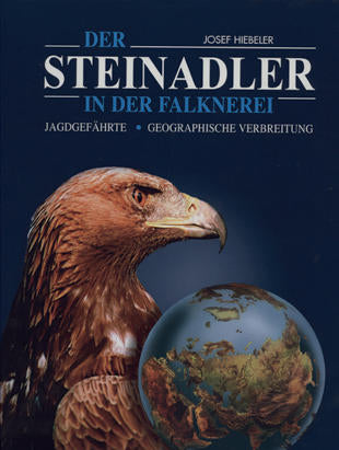 Der Steinadler in der Falknerei