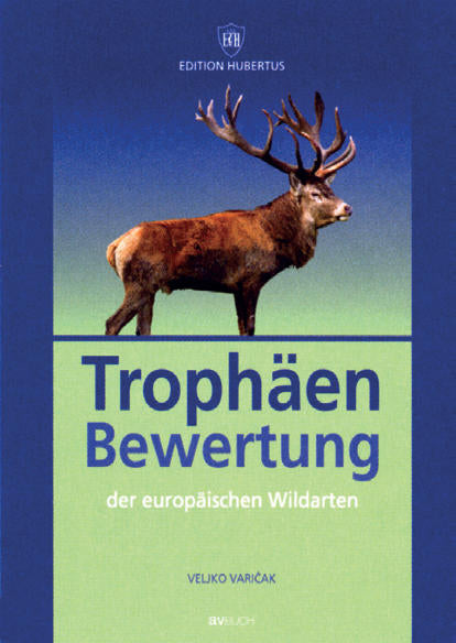 Trophäenbewertung, Varicak