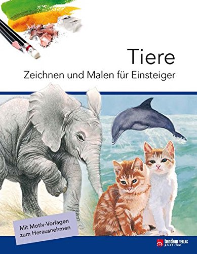 Tiere Zeichnen und Malen für Einsteiger