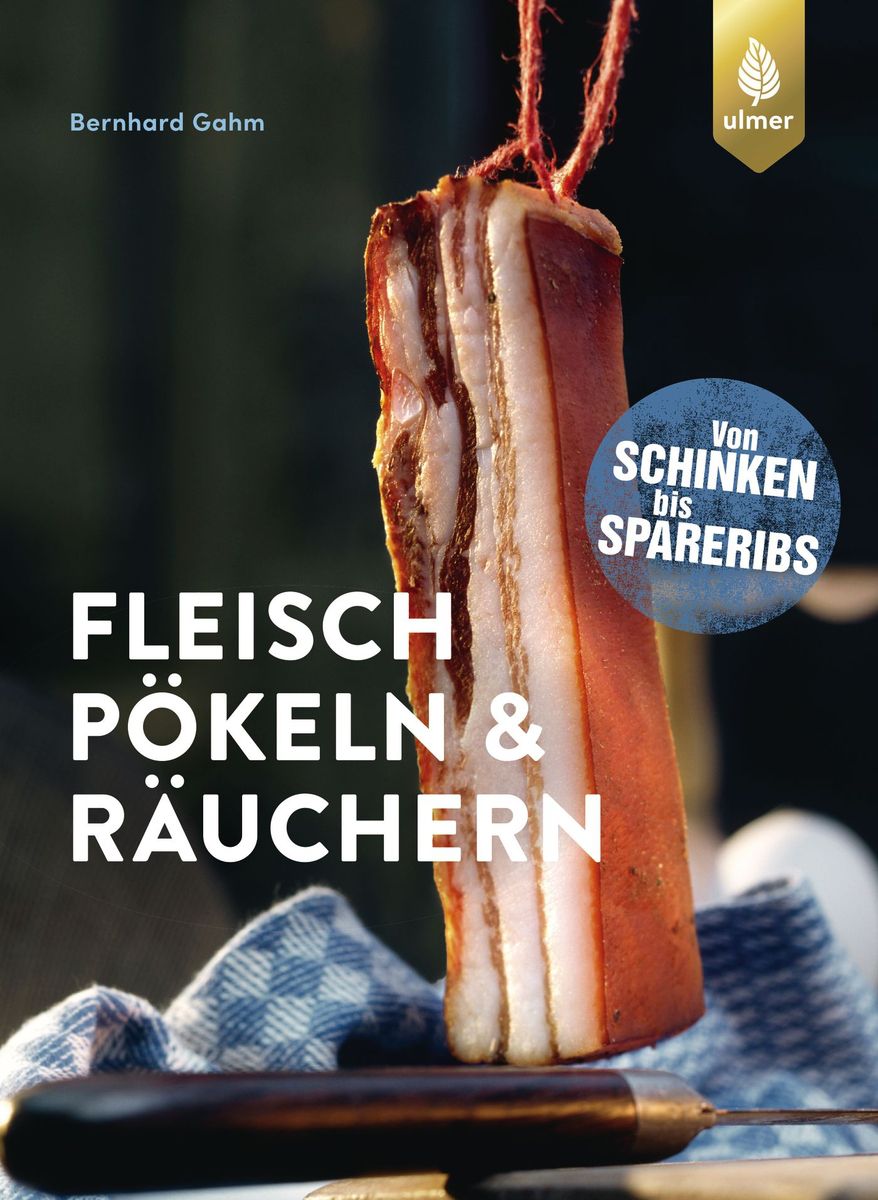 Fleisch Pökeln & Räuchern, Gahm