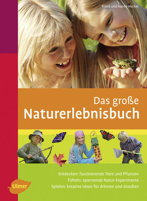 Das große Naturerlebenisbuch, Hecker